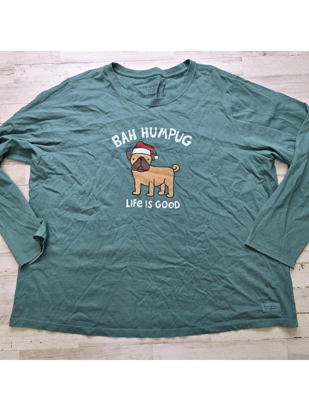 Life is Good Women's Pug Dog Owner Lover Christmas Tee "Bah Humpug" XXXL